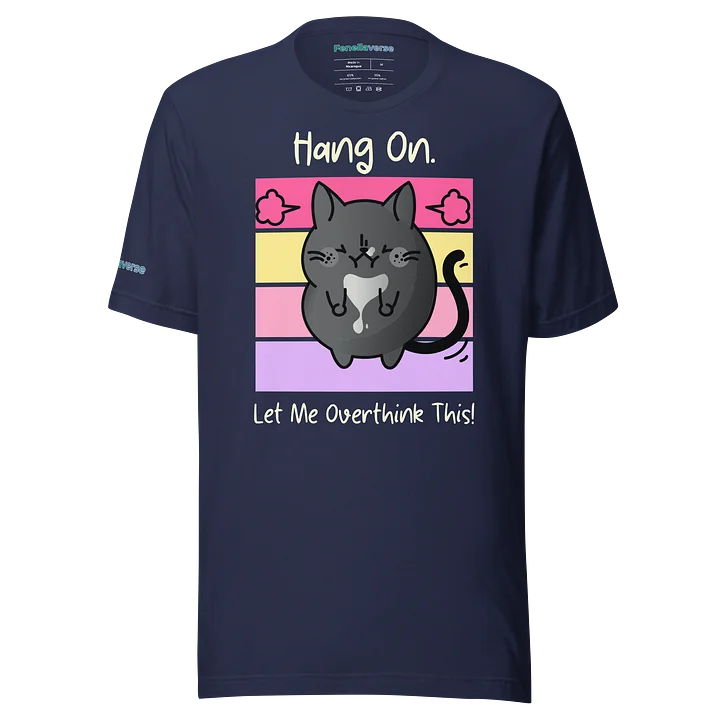 Hang On Let Me Overthink This product image (1)
