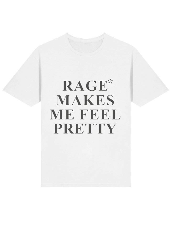 Zara Larsson Rage Makes Me Feel Pretty Shirt product image (2)
