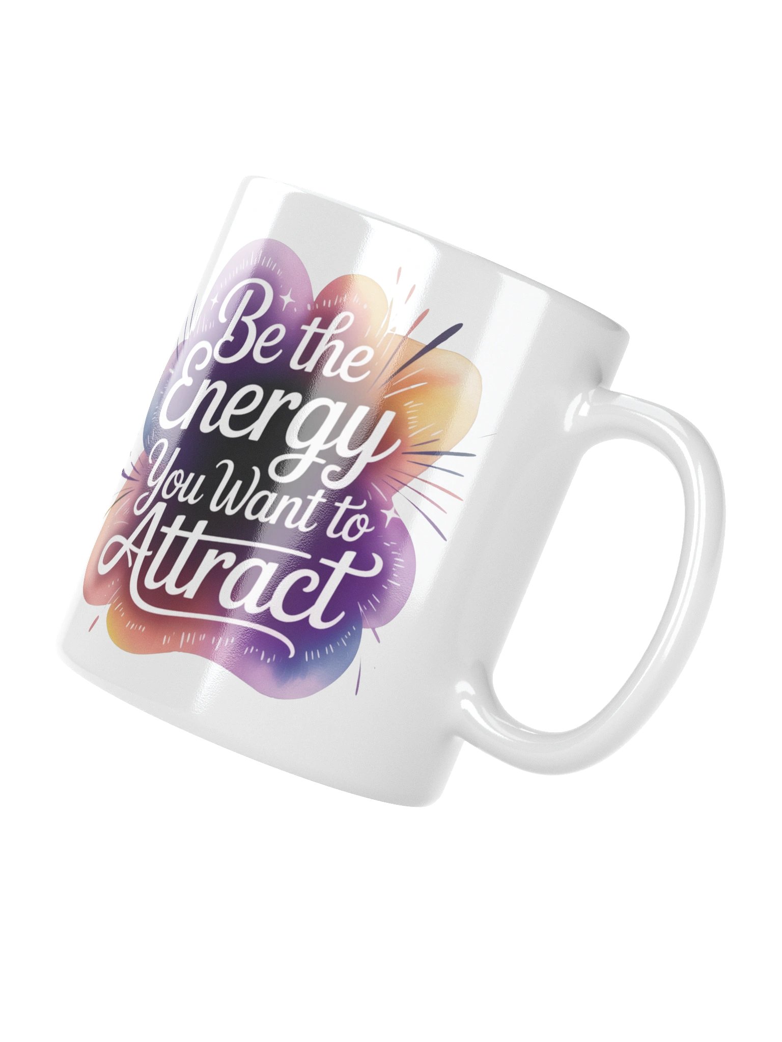 Be The Energy You Want To Attract Motivational Mug product image (4)