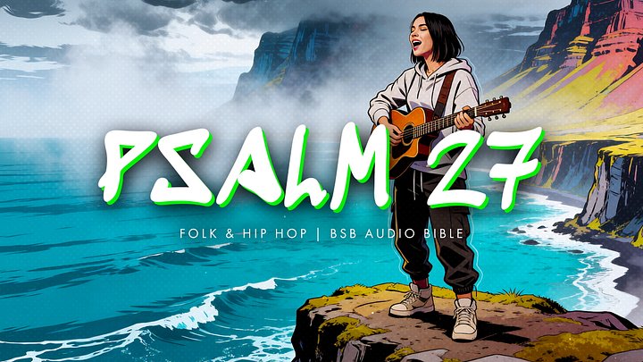 Psalm 27 | 4K Video + Official Audio + Instrumental + New Song Download product image (1)