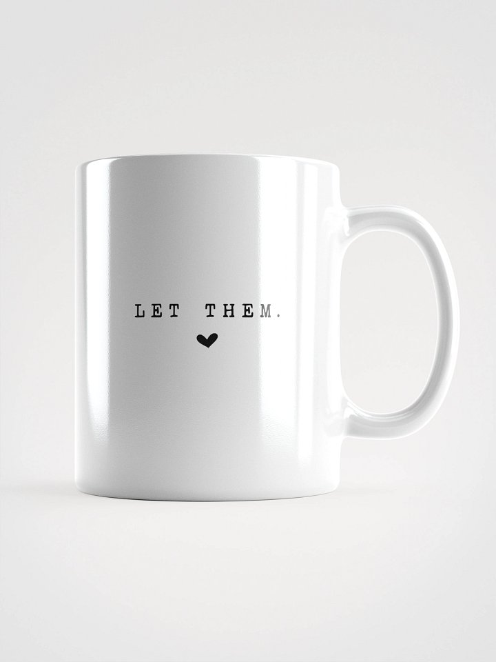 Let Them Mug product image (1)
