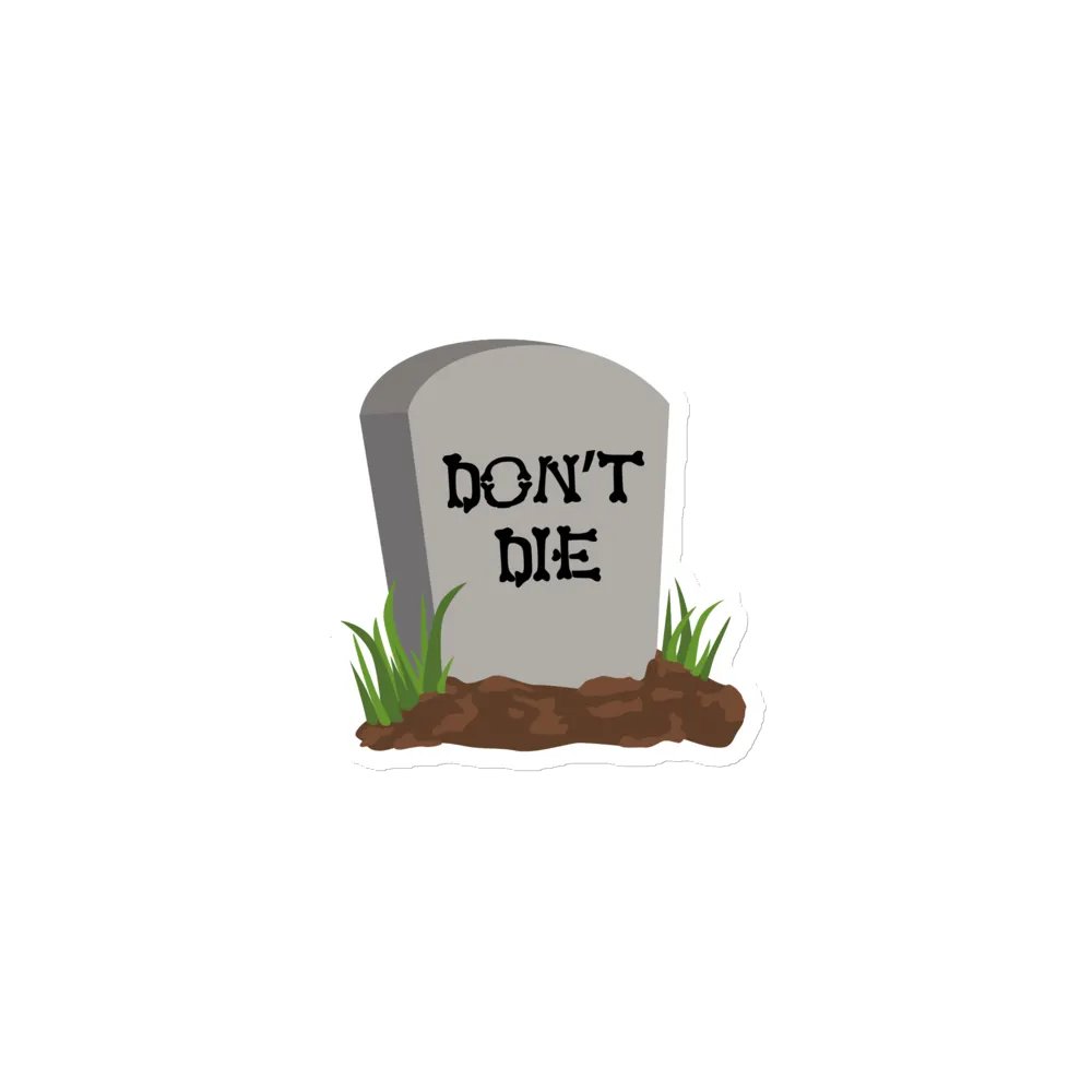 DON'T DIE Magnet product image (1)