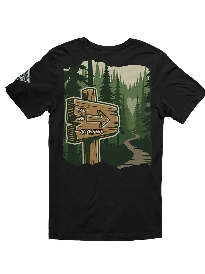 You + Me Anywhere – Northwoods Trail Sign Tee product image (1)