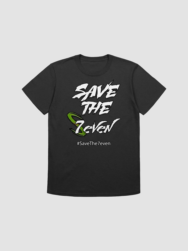 #SaveThe7EVEN T-Shirt product image (1)