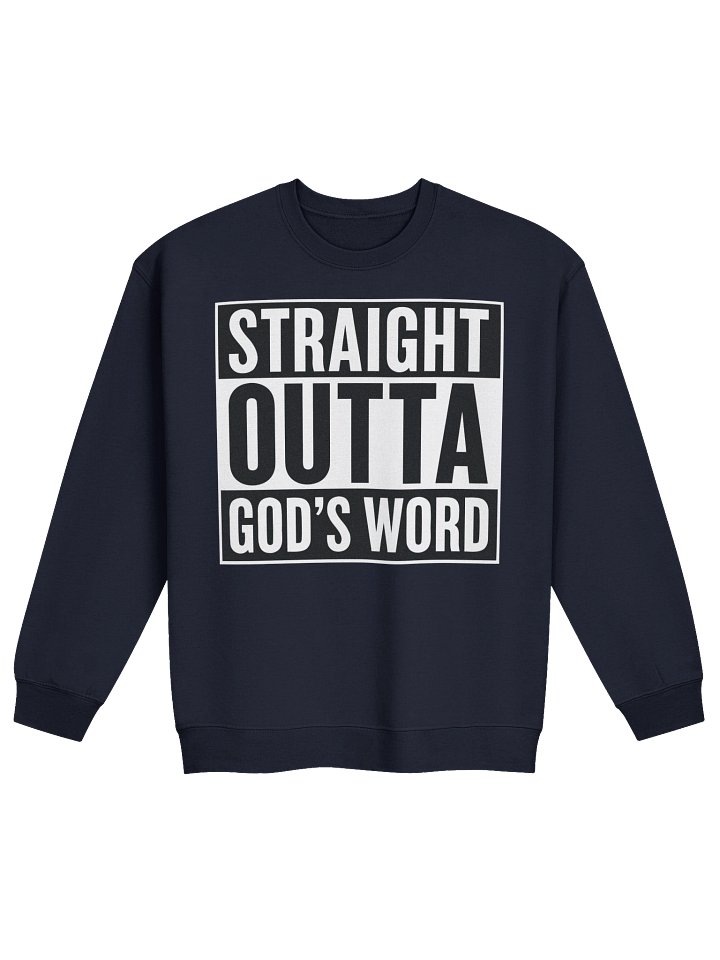 Straight Outta God's Word Classic Crewneck Sweatshirt product image (1)