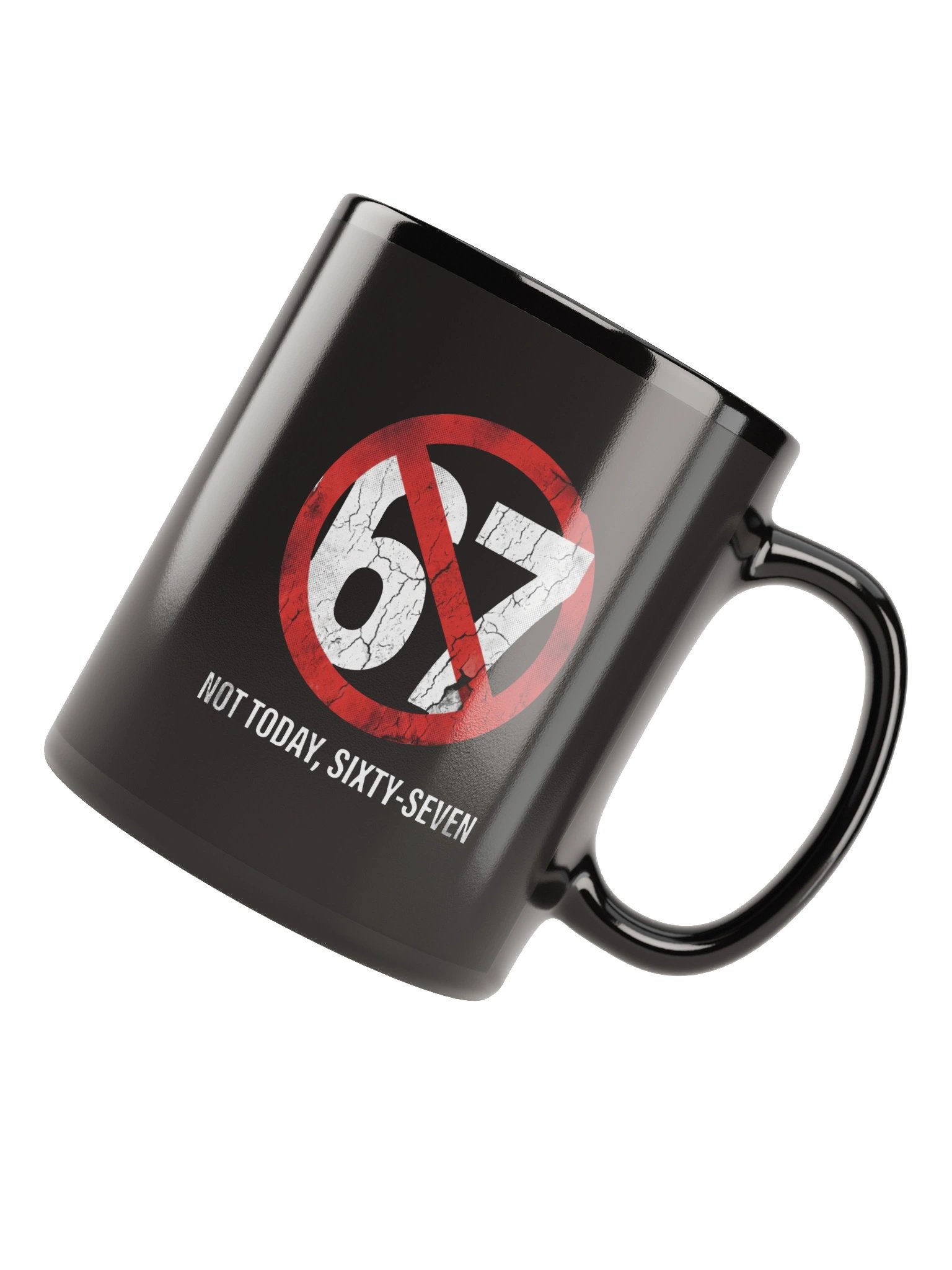 Taza "Anti-67" | Not Today, Sixty-Seven product image (3)