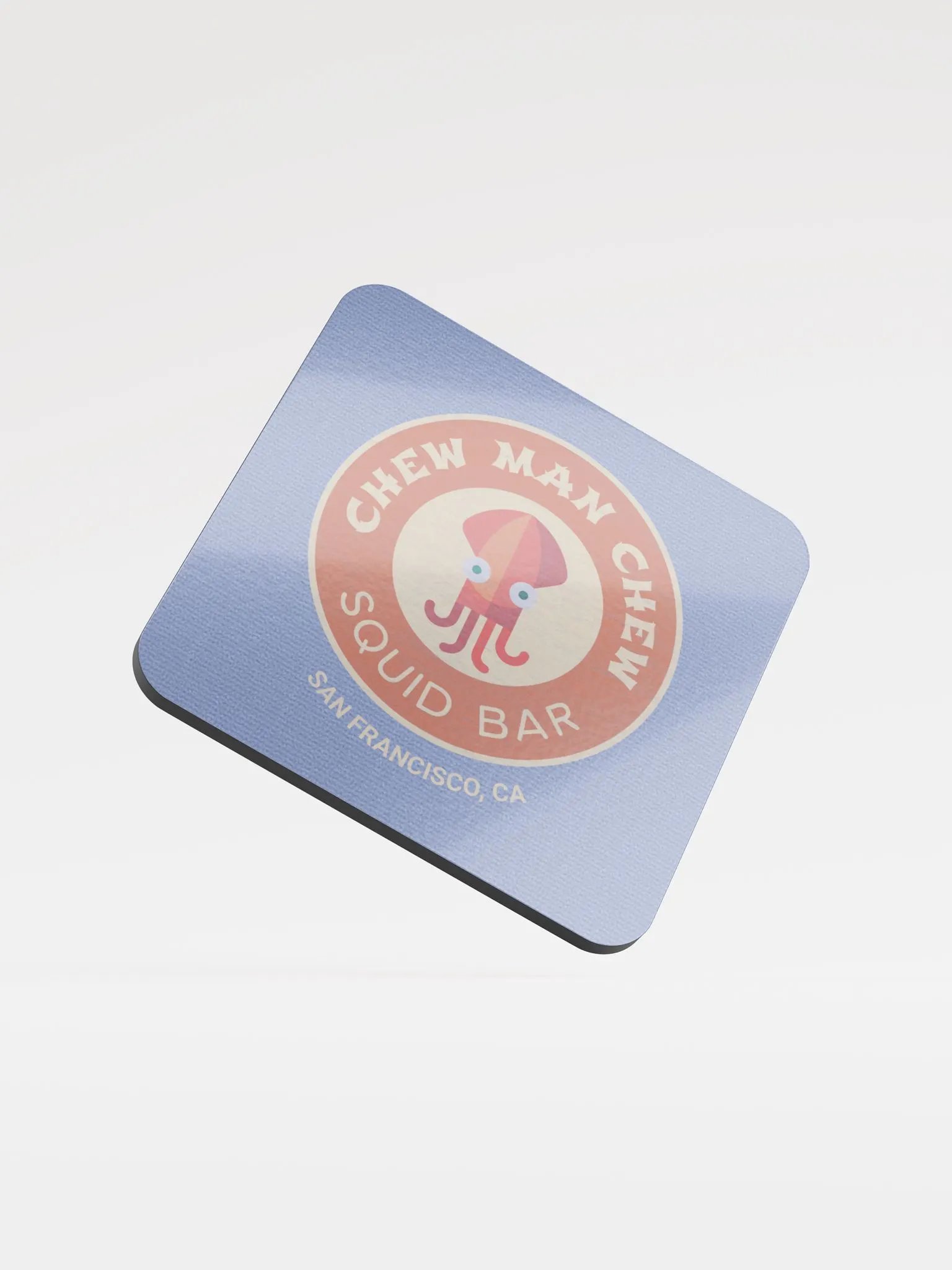 Chew Man Chew Squid Bar Beverage Coaster product image (1)