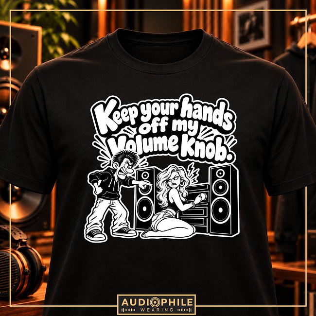 Keep Your Hands of my Volume Knob - Wear