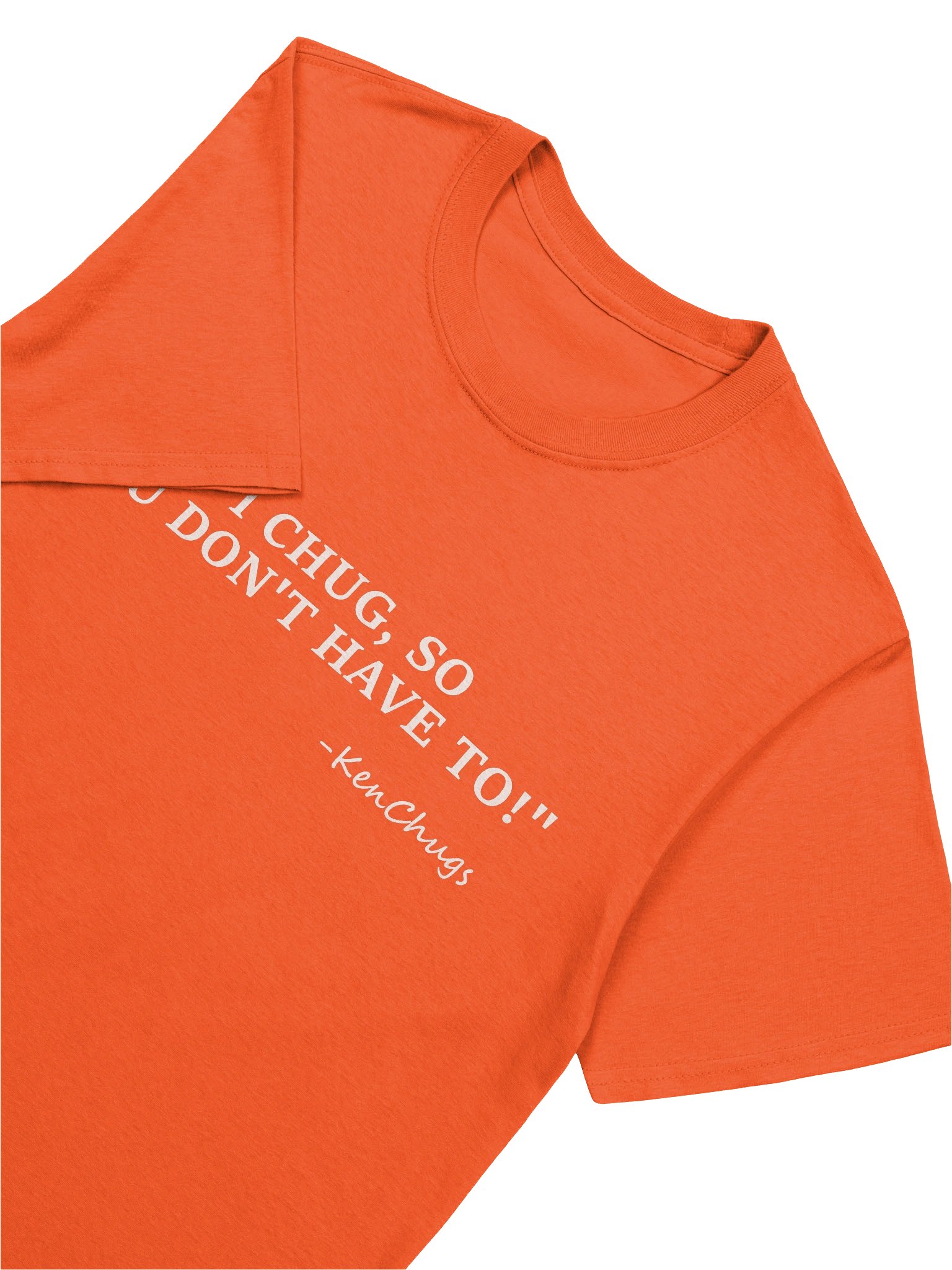 I Chug So You Don't Have To Shirt product image (9)