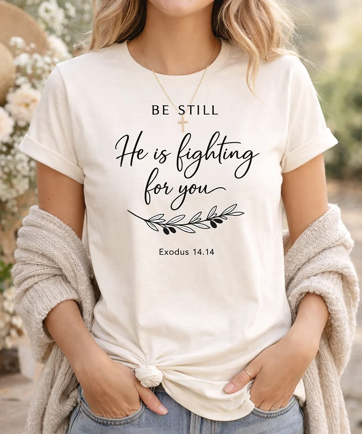 Be Still Christian Tee – Exodus 14:14 | Inspirational Faith T-Shirt | Encouragement Gift product image (1)