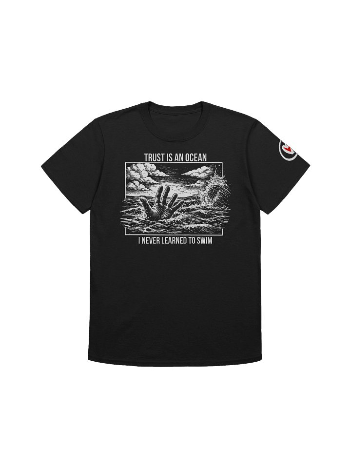 Trust Is An Ocean Tee product image (1)