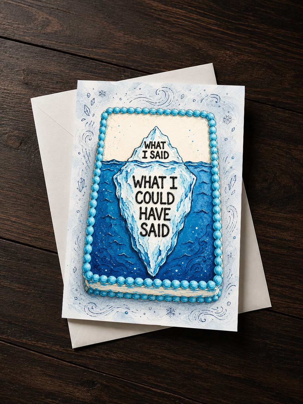 What I Said vs. What I Could Have Said Greeting Card product image (1)
