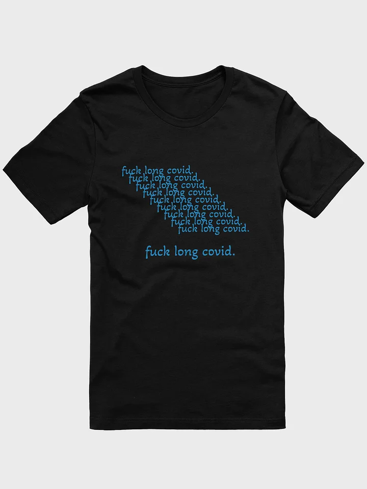 F*CK LONG COVID Tee product image (2)