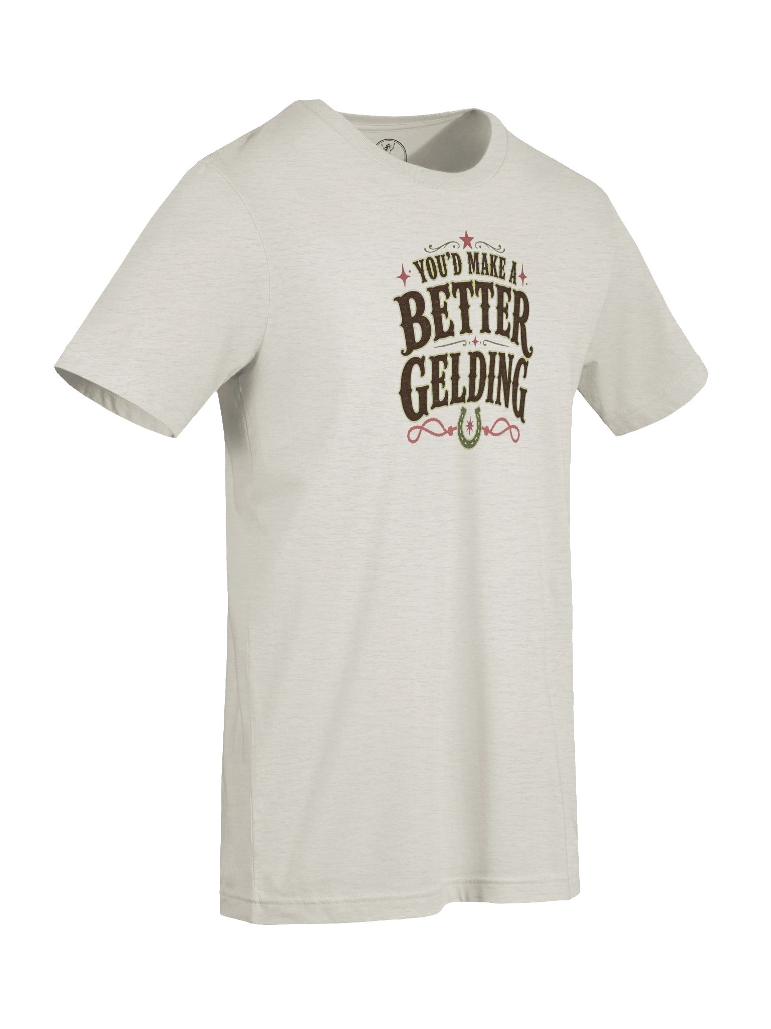You'd Make a Better Gelding Tee product image (68)