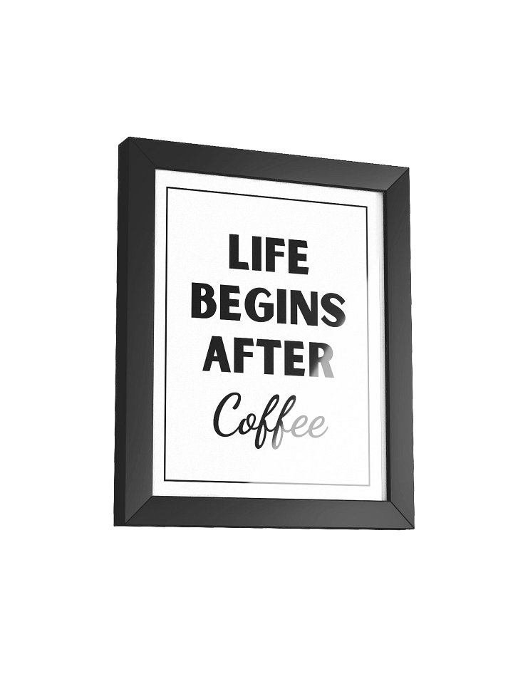 Life Begins After Coffee product image (3)