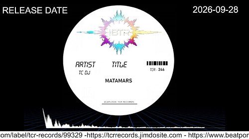 We've just released our new album: Matamars

A Matamars

B Matama club

C Matama Sun

Produced : TC Dj
https://tcr-records.ba...