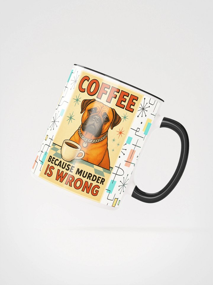Coffee Because Murder Is Wrong Bullmastiff Mug | Funny Dog Coffee Cup product image (2)