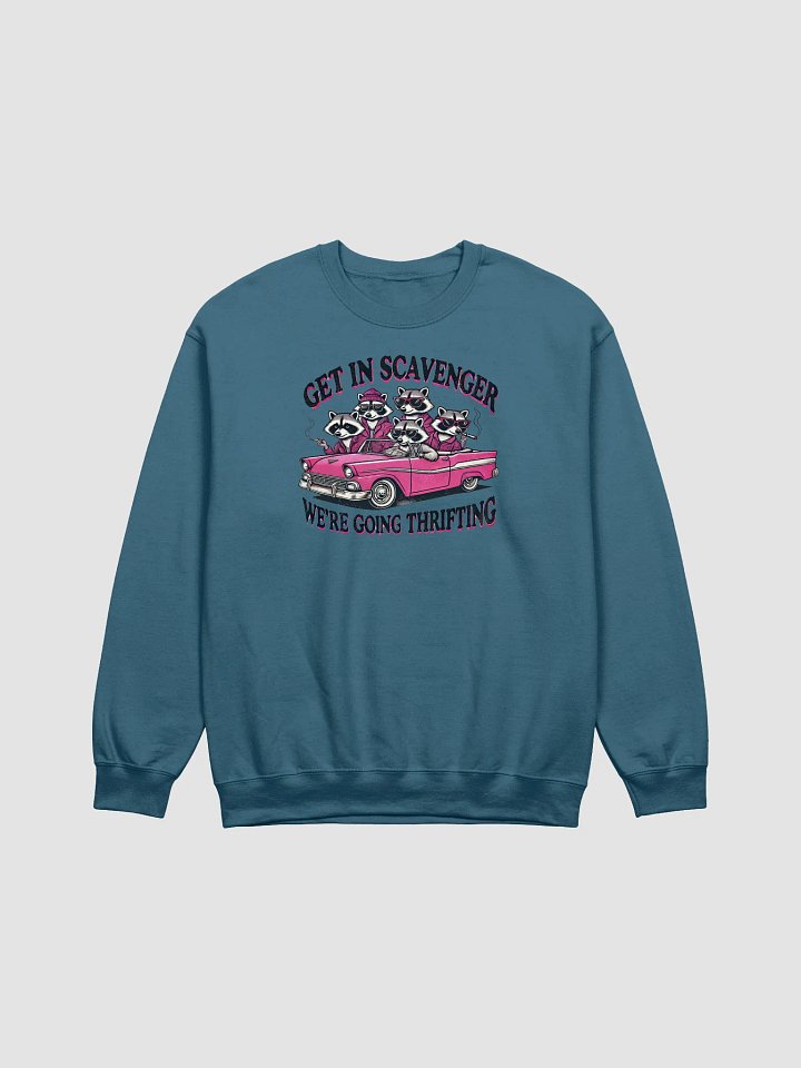 Get In Scavenger We're Going Thrifting Sweatshirt product image (1)