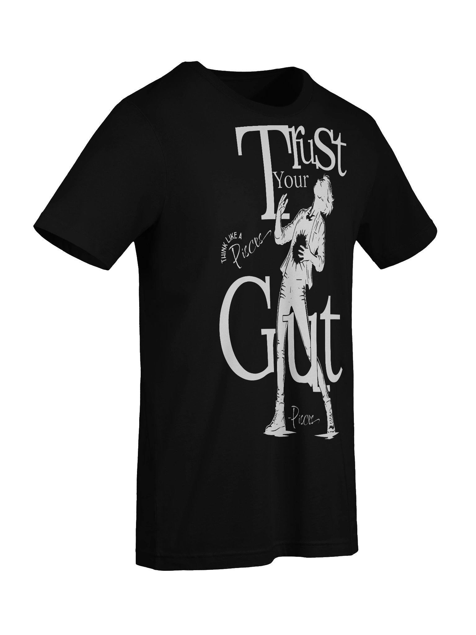 Think Like a Pisces...Trust Your Gut Zodiac T Shirt product image (9)