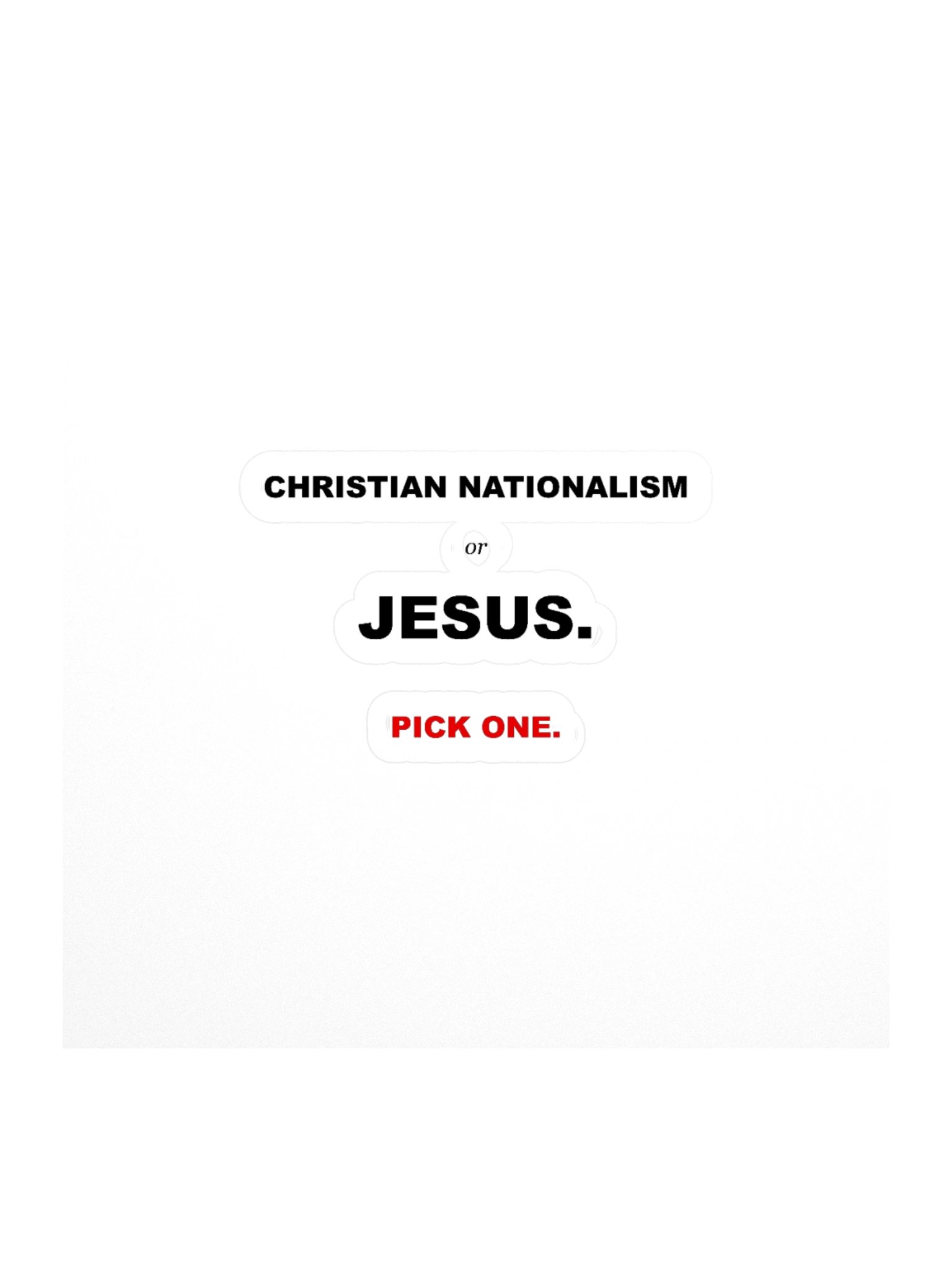 Christian Nationalist vs. Jesus Sticker 4X4 product image (1)