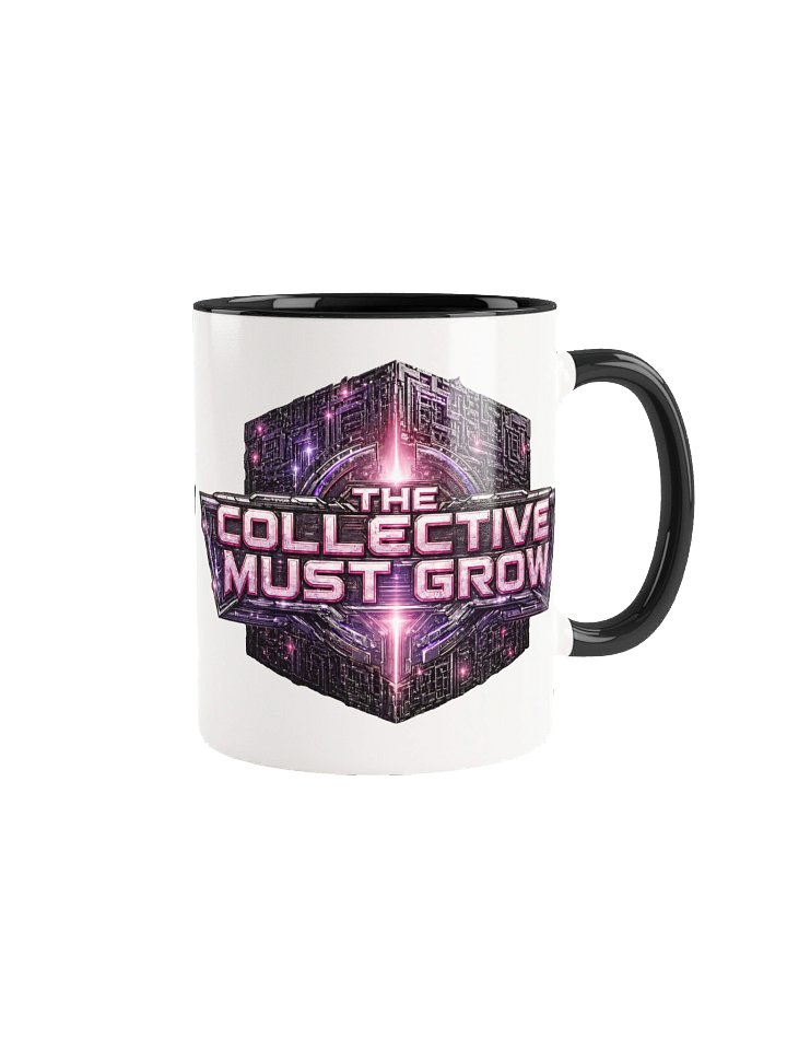 The Collective Must Grow – Mug product image (2)