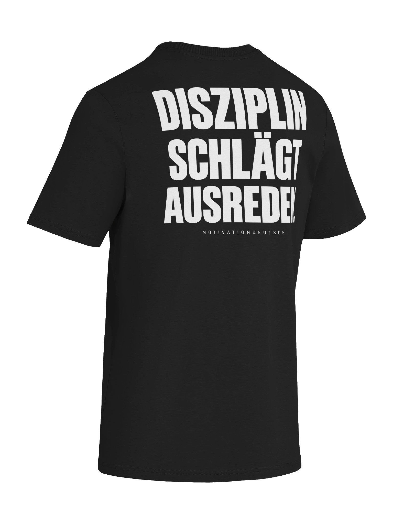 Disziplin schlägt Ausreden. – Premium T-Shirt product image (8)