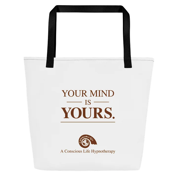 Your Mind Is Yours Tote product image (2)