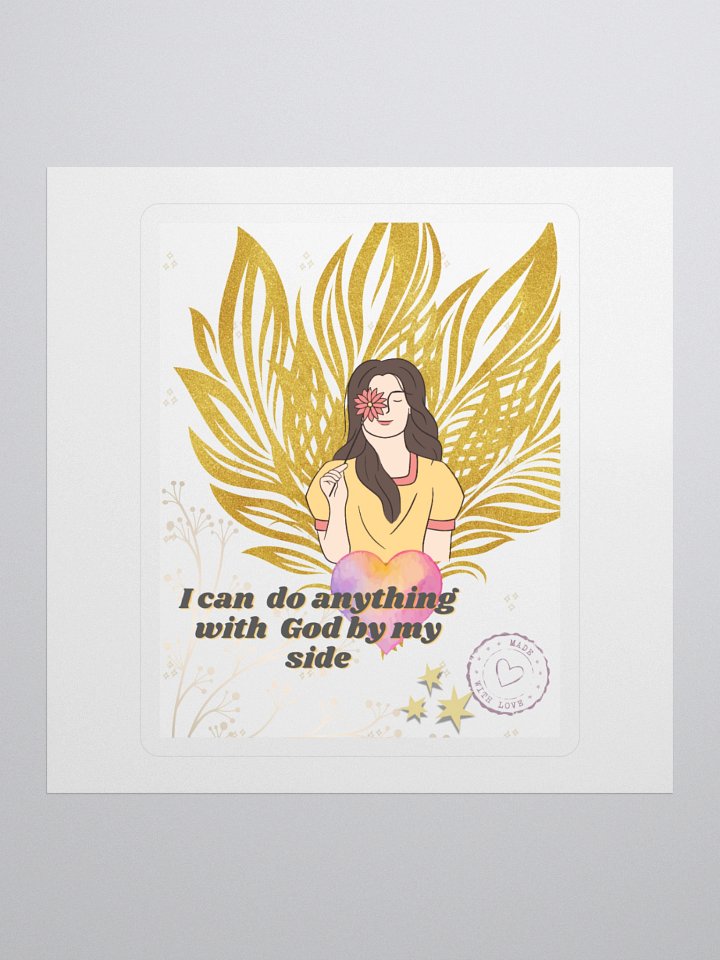 I can do anything with god by my side Kiss Cut Stickers product image (1)