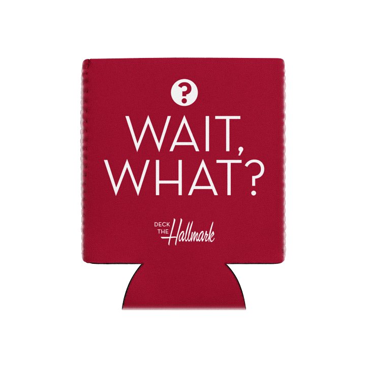 CLASSIC: Wait, What? - Coozie product image (1)