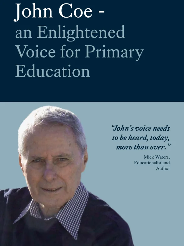 John Coe - an Enlightened Voice for Primary Education product image (1)