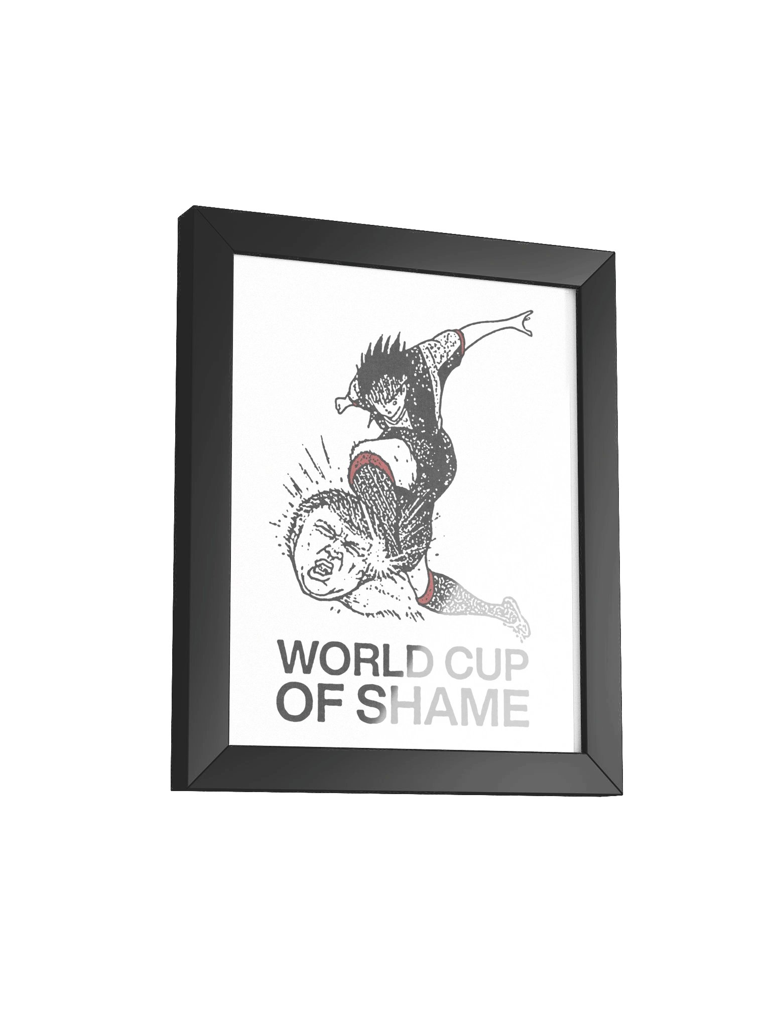 WORLD CUP OF SHAME ! Framed Print. product image (2)