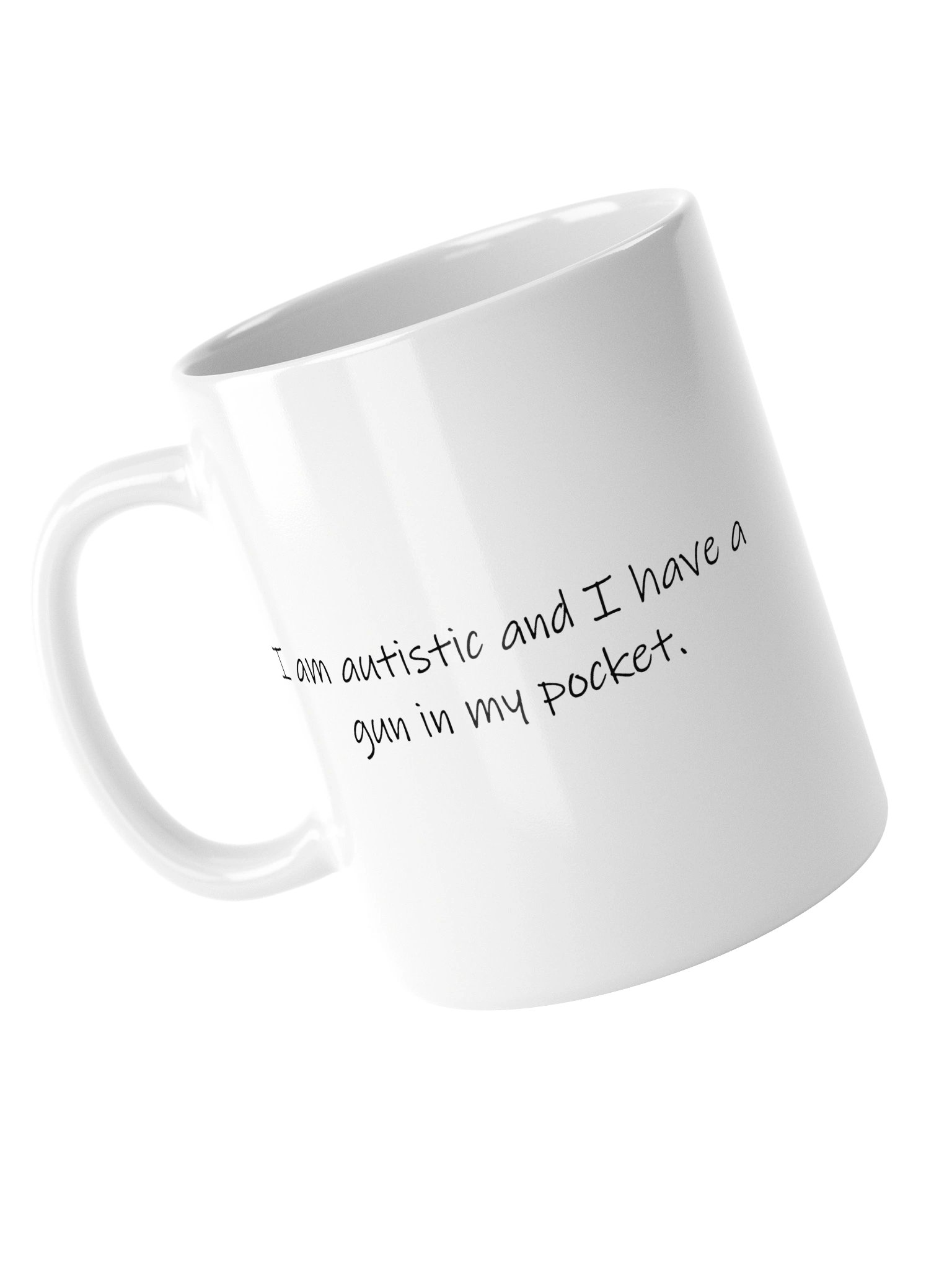 Autistic Gun Warning Coffee Mug product image (5)