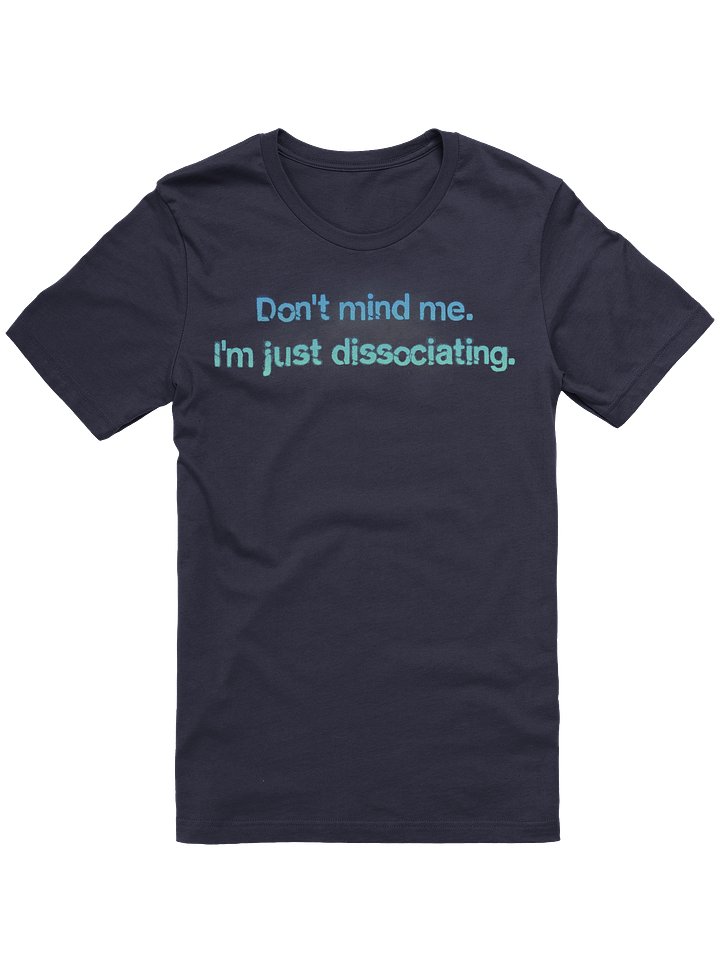 Don't Mind Me - Bella+Canvas Super Soft T-shirt product image (3)