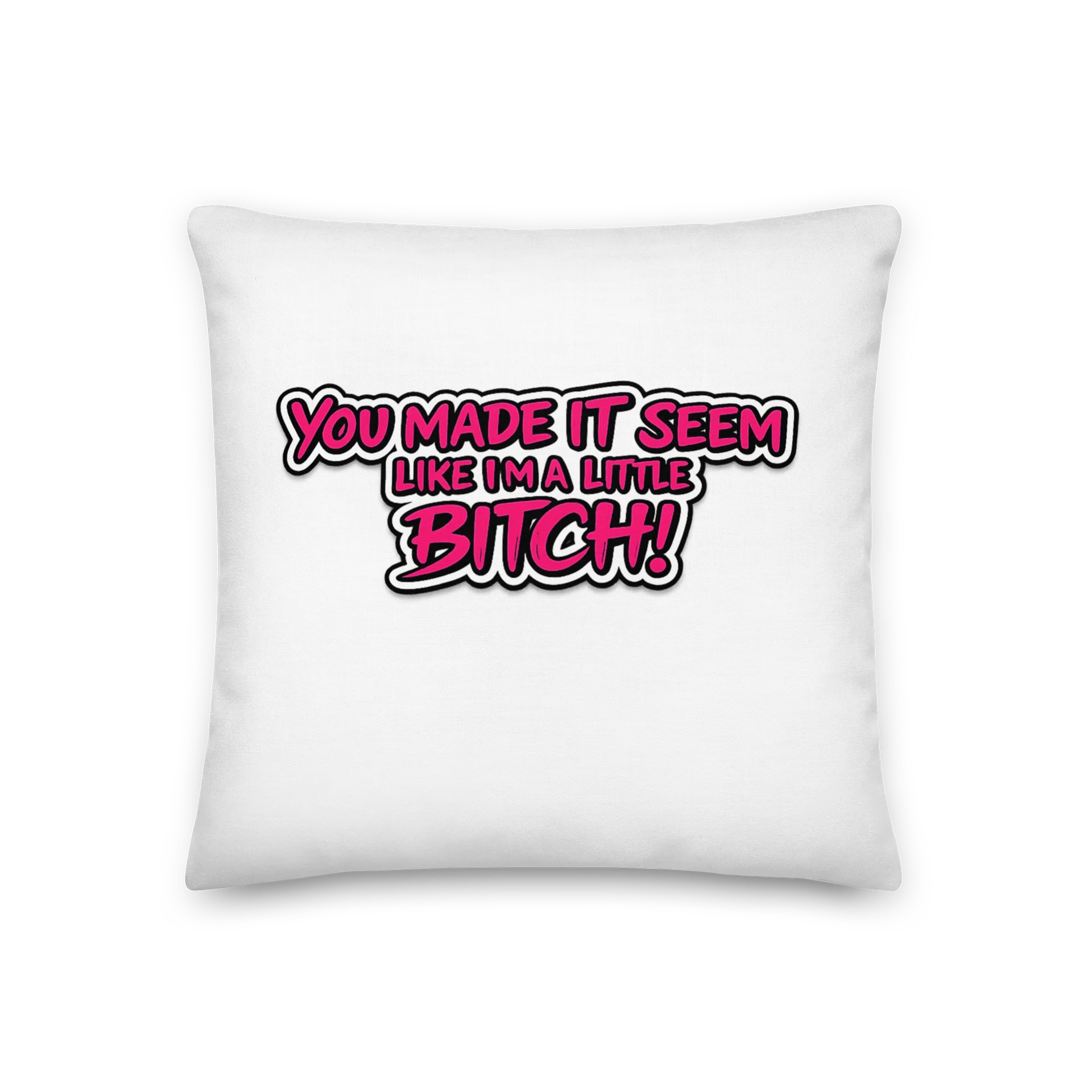 Little Bitch Premium 18″×18″ Pillow product image (2)