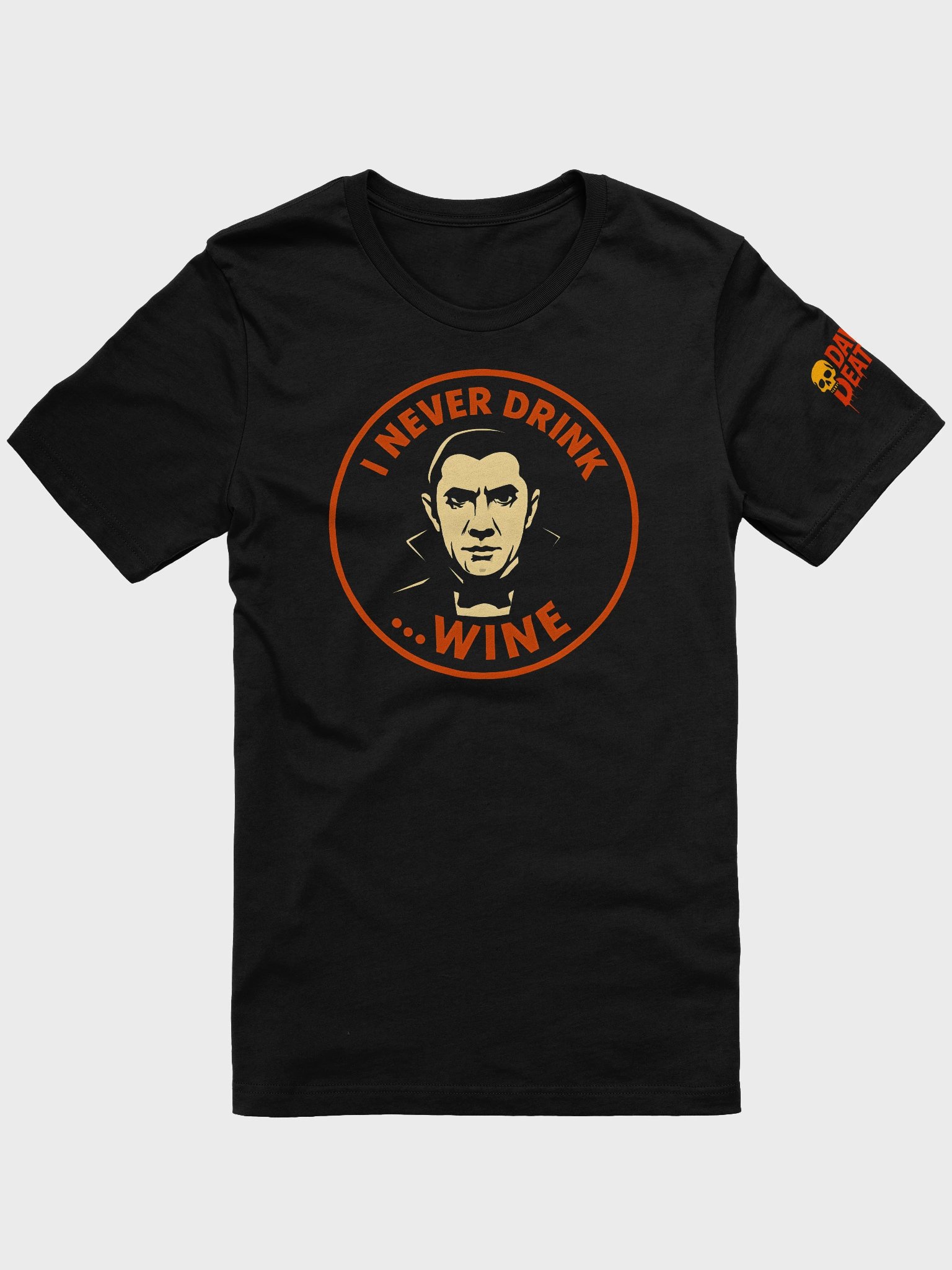 I Never Drink Tee product image (2)