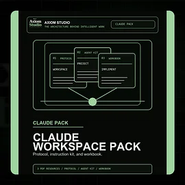 Axiom Claude Workspace Operating Pack