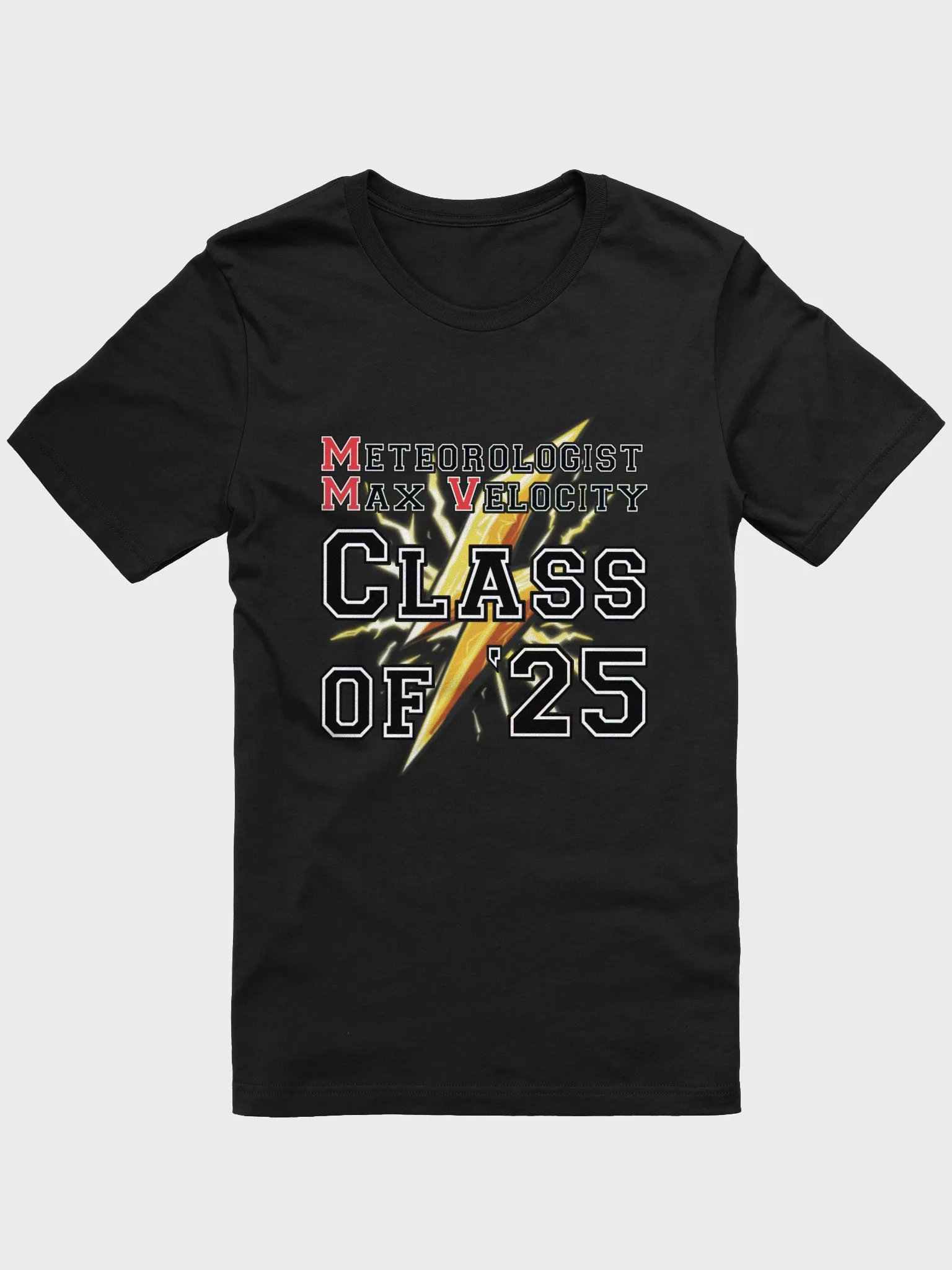 Meteorologist Max Velocity Graduation T-Shirt product image (1)