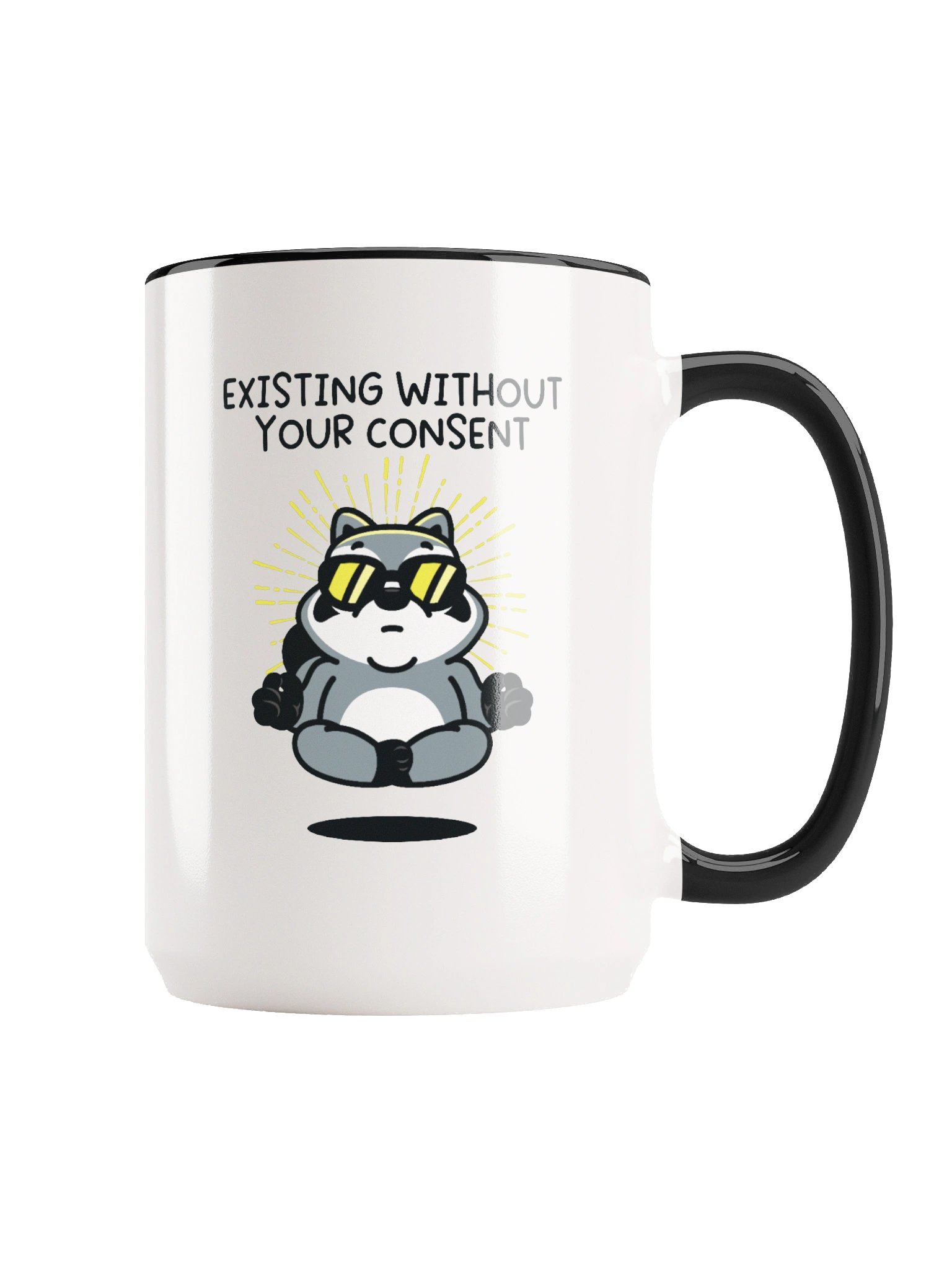 Existing Without Your Consent Mug product image (5)