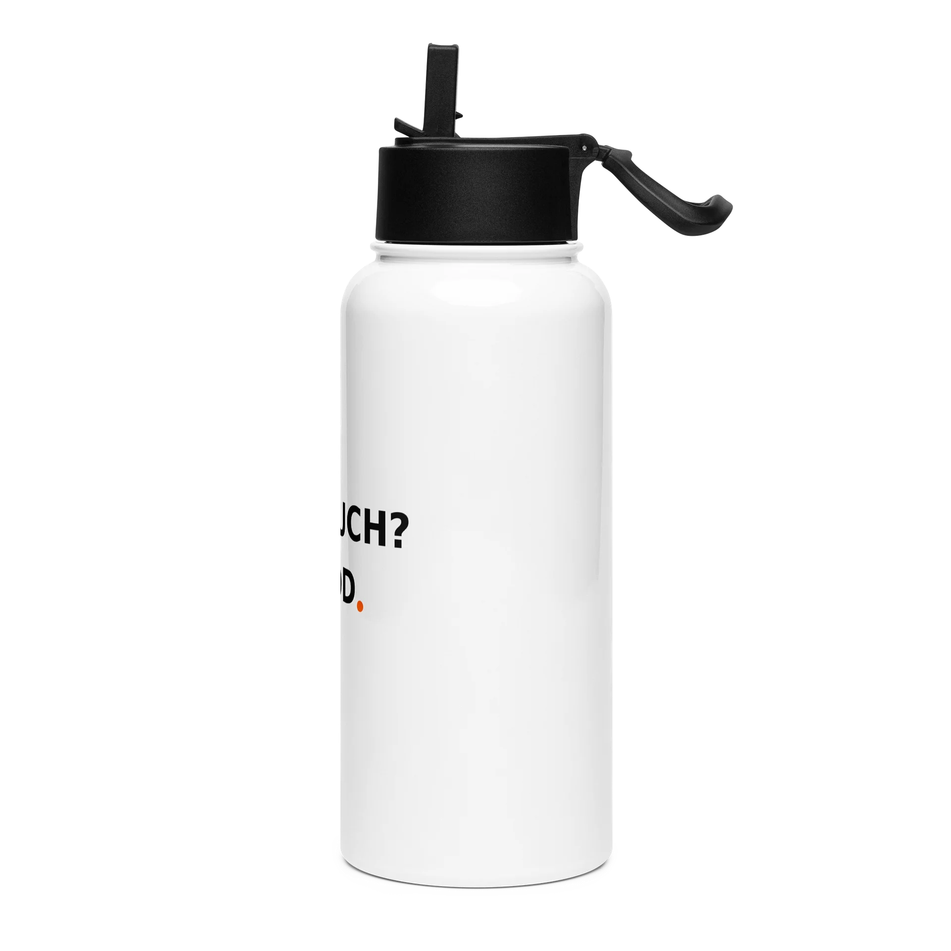 Too Much? Good Water Bottle product image (3)