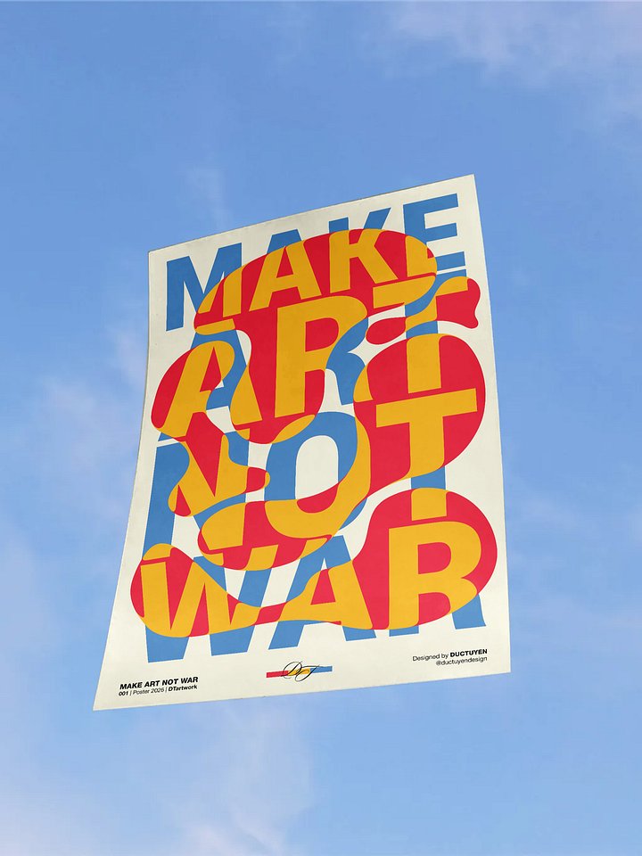 "MAKE ART NOT WAR" Print Poster (Unframe) product image (2)