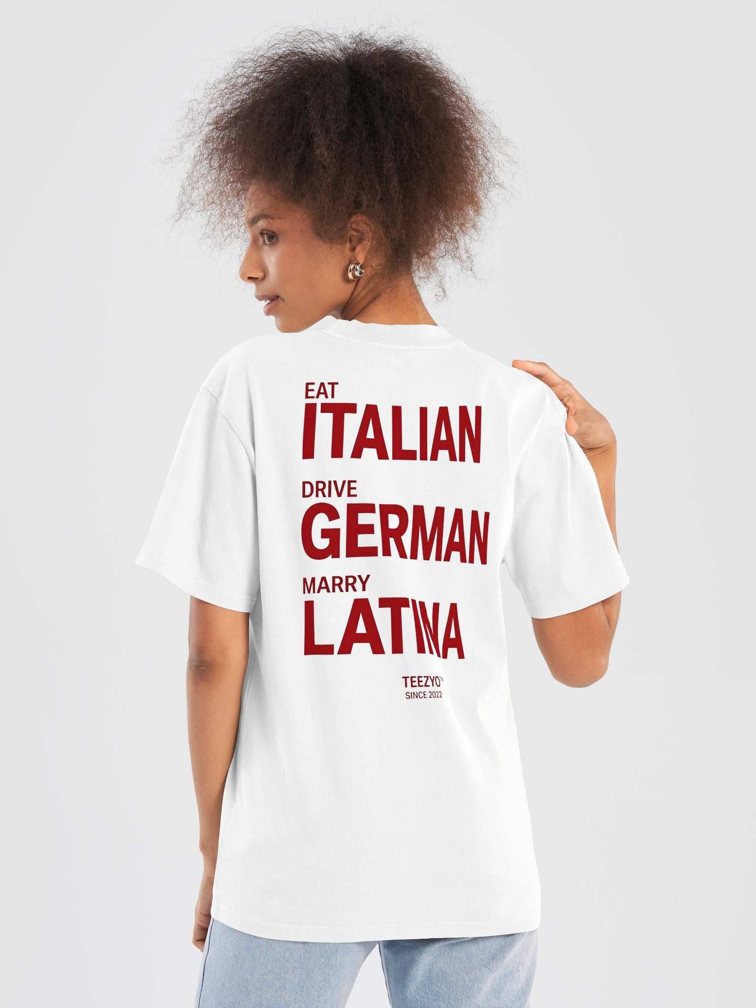 EAT ITALIAN, DRIVE GERMAN, MARRY LATINA product image (2)
