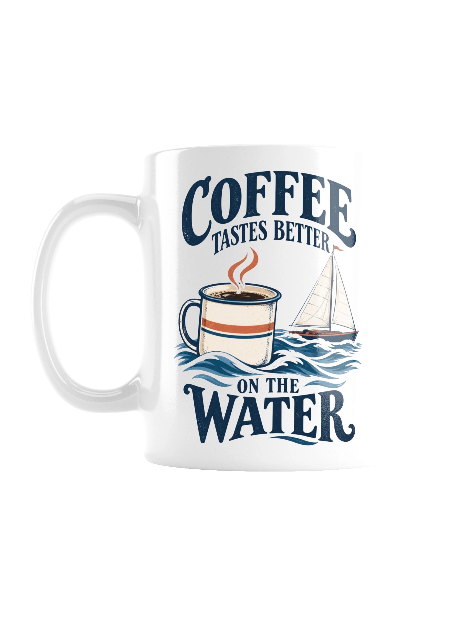 Coffee Tastes Better on the Water Mug product image (1)