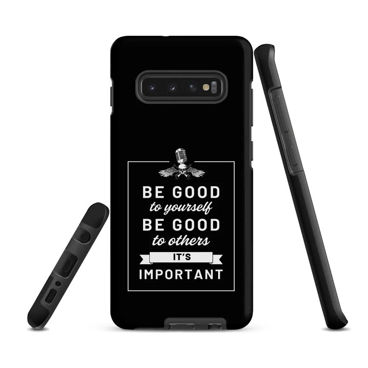 Be Good Samsung Tough Case product image (3)