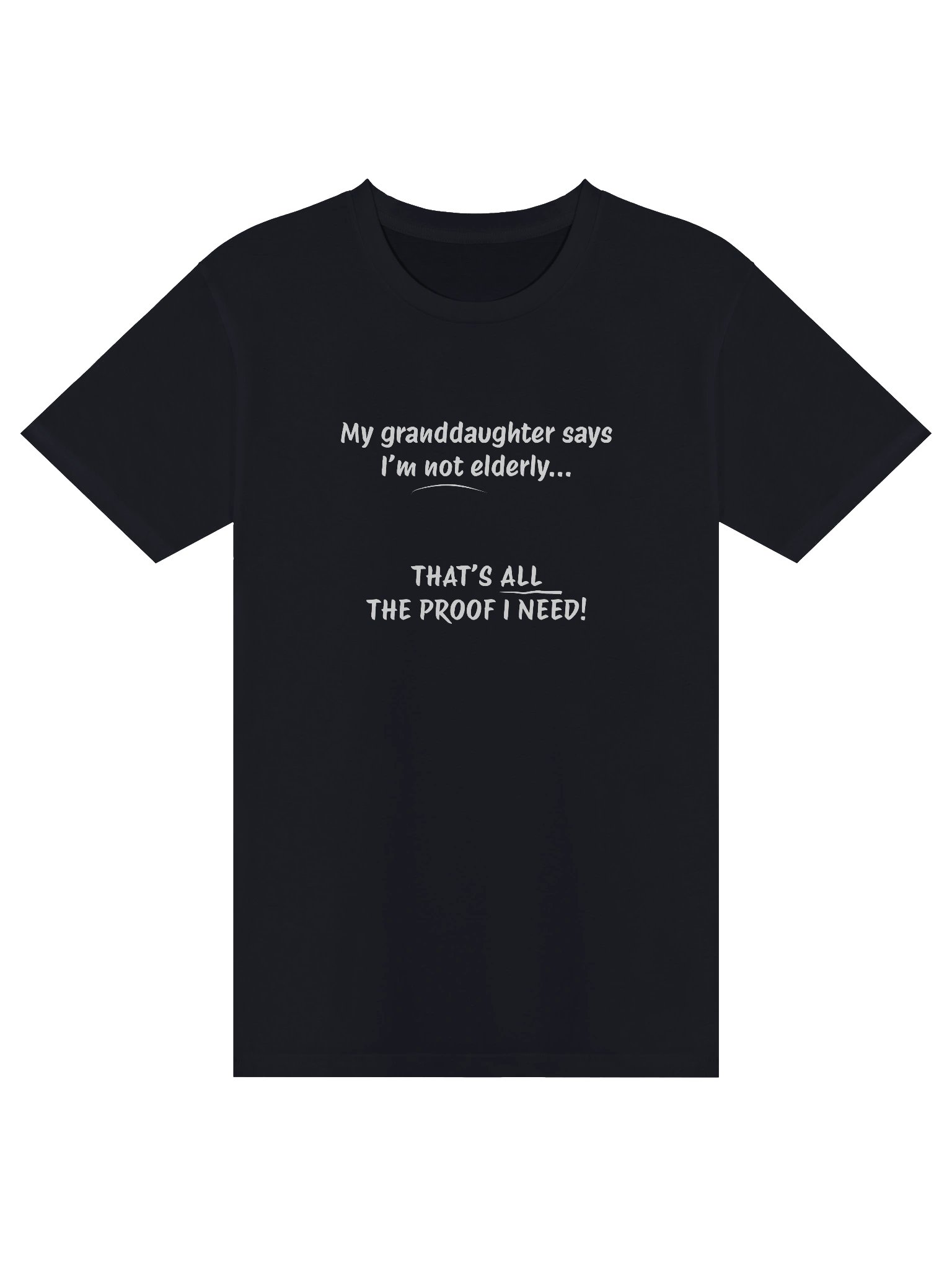 Not Elderly, Just Legendary Tee product image (1)