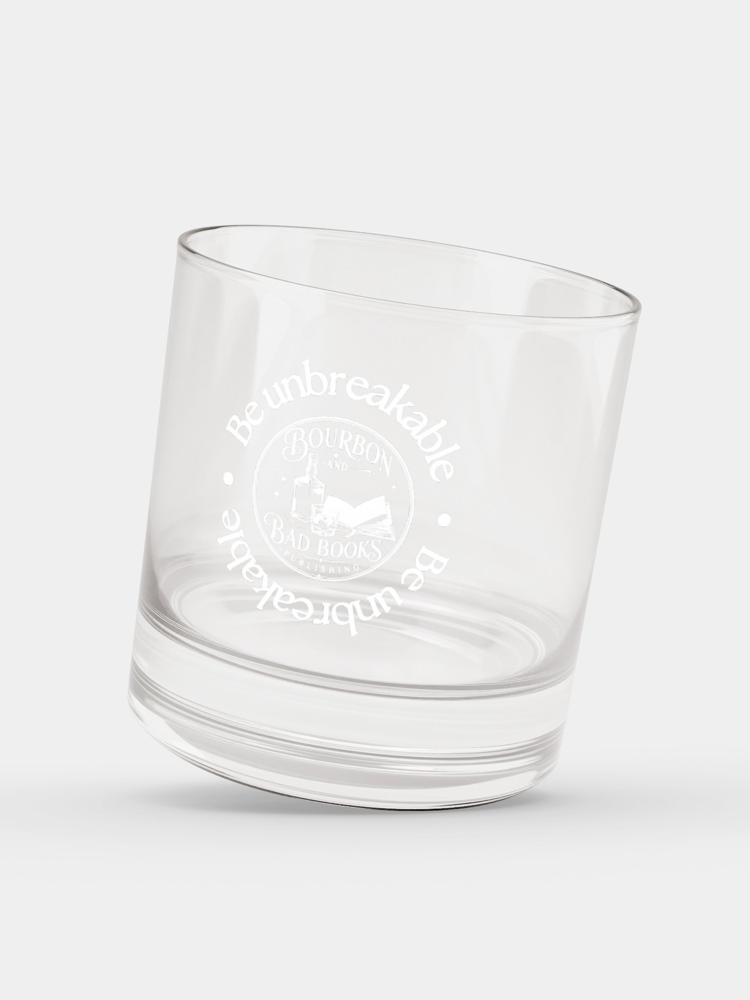 "Be Unbreakable" Rocks Glass product image (3)