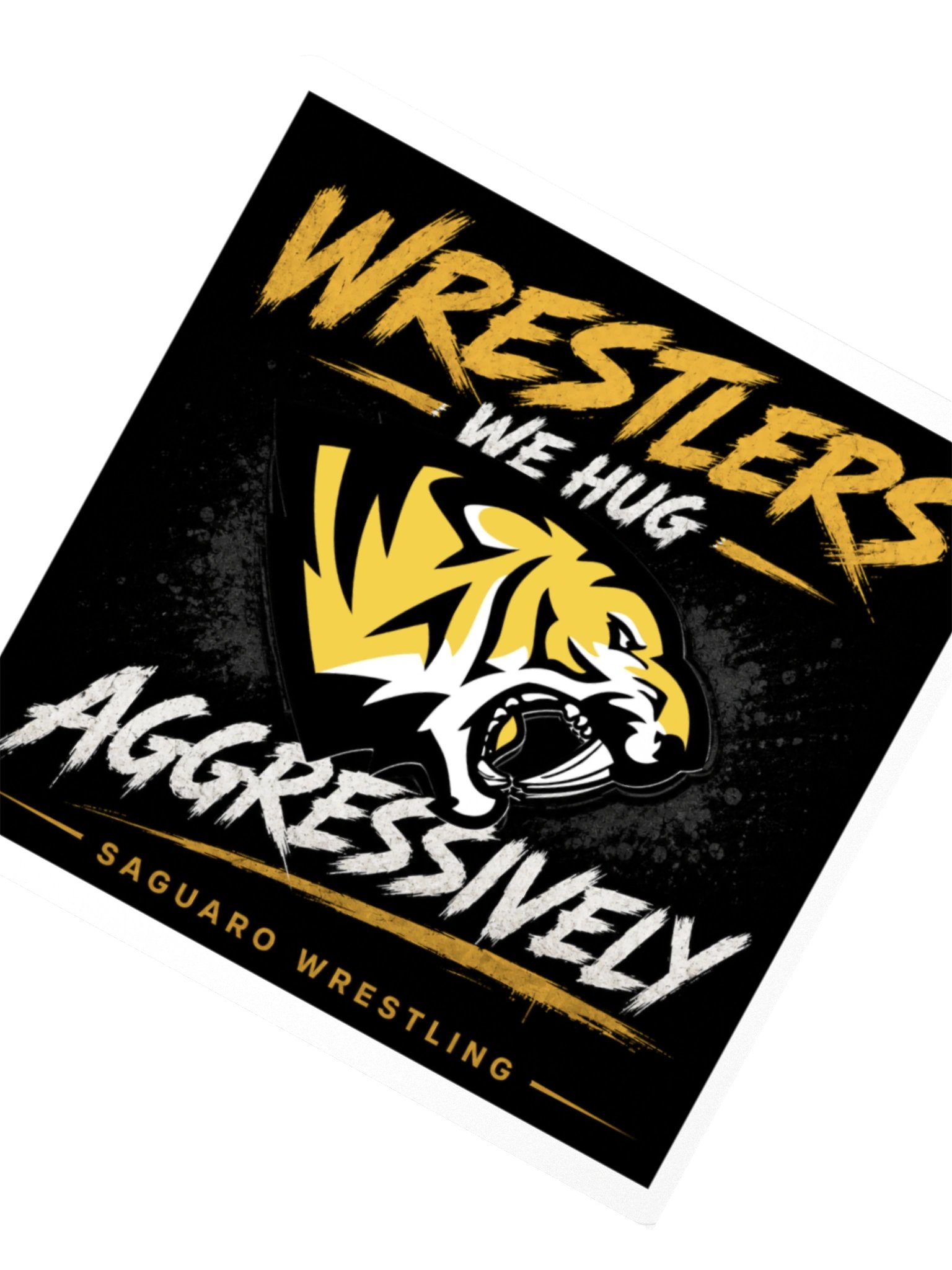 Wrestlers We Hug Aggressively Tiger Sticker product image (4)