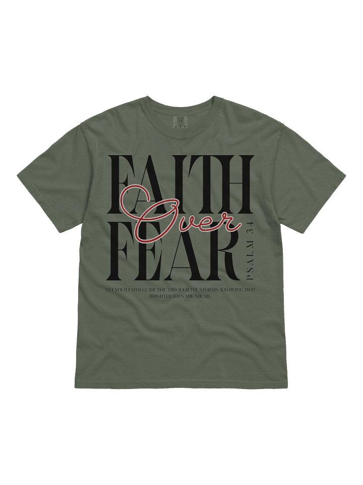 Faith Over Fear Psalm 34 Comfort Color T-shirt product image (1)