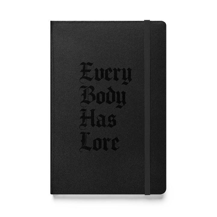 Every Body Has Lore Journal | Gothic Chronic Illness Hardcover Notebook product image (1)