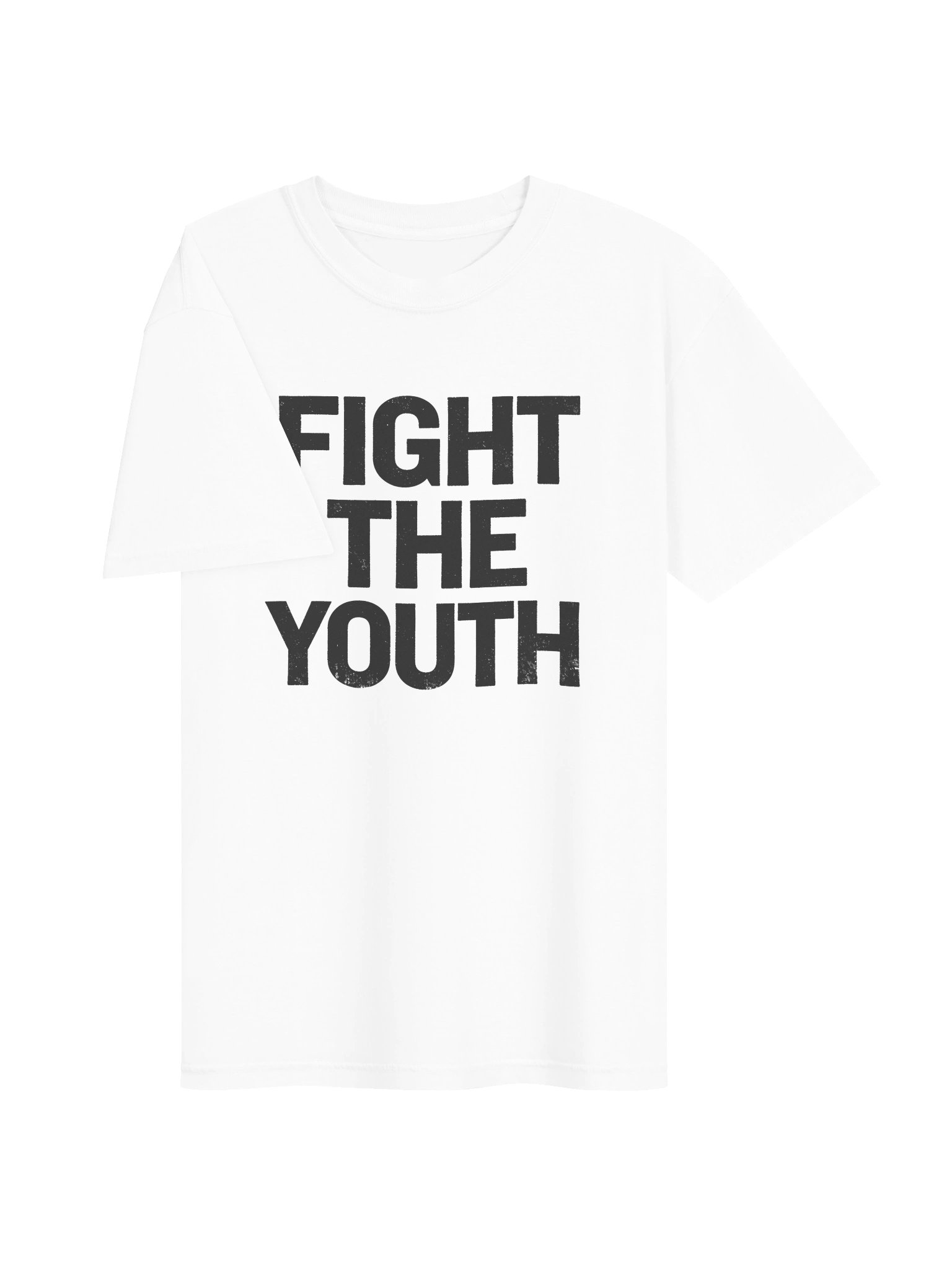 FIGHT THE YOUTH in Black Grungy Letters T-Shirt product image (4)