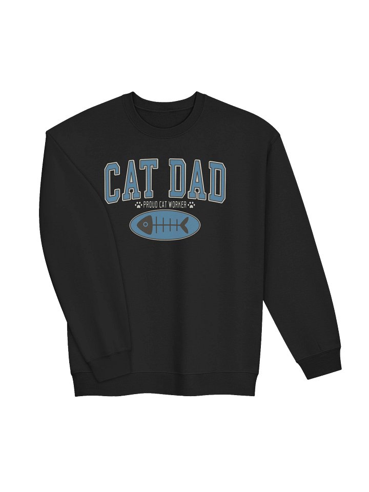 Cat Dad (Proud Cat Worker) 2 - Unisex Adult Sweatshirt product image (11)